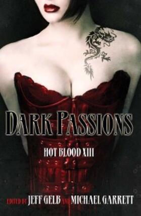 Gelb / Garrett |  Dark Passions | eBook | Sack Fachmedien