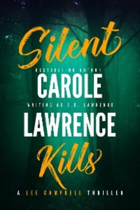 Lawrence |  Silent Kills | eBook | Sack Fachmedien