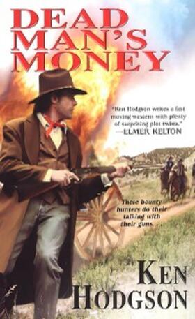 Hodgson |  Dead Man's Money | eBook | Sack Fachmedien