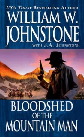 Johnstone |  Bloodshed of the Mountain Man | eBook | Sack Fachmedien