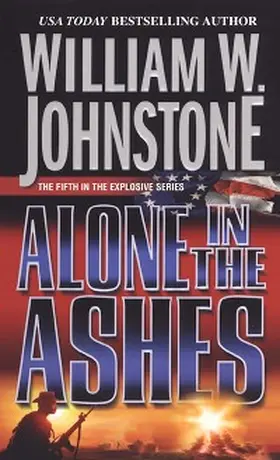 Johnstone |  Alone in the Ashes | eBook | Sack Fachmedien
