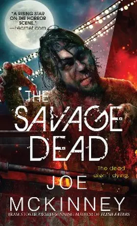 Mckinney |  The Savage Dead | eBook | Sack Fachmedien