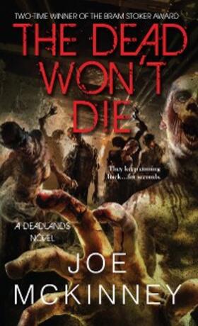 Mckinney |  The Dead Won't Die | eBook | Sack Fachmedien
