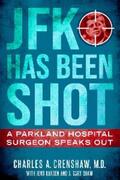Crenshaw / Hansen / Shaw |  JFK Has Been Shot | eBook | Sack Fachmedien