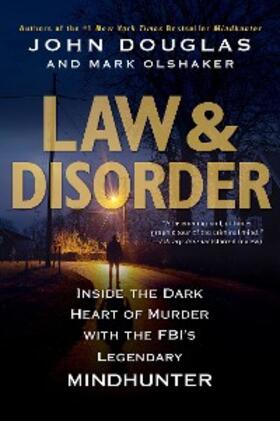 Douglas / Olshaker |  Law & Disorder: | eBook | Sack Fachmedien