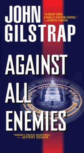 Gilstrap | Against All Enemies | E-Book | www.sack.de