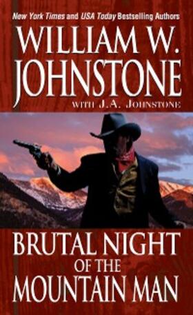 Johnstone |  Brutal Night of the Mountain Man | eBook | Sack Fachmedien