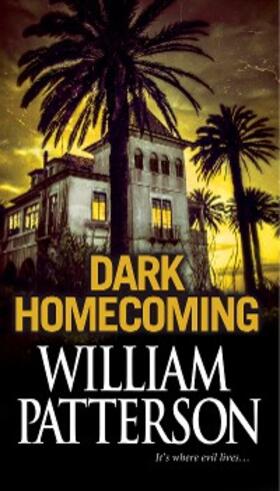 Patterson |  Dark Homecoming | eBook | Sack Fachmedien