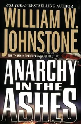 Johnstone |  Anarchy In The Ashes | eBook | Sack Fachmedien