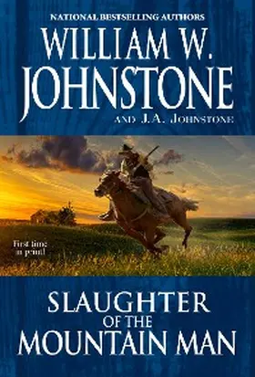 Johnstone |  Slaughter of the Mountain Man | eBook | Sack Fachmedien