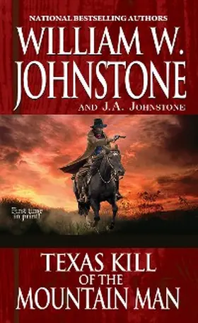 Johnstone |  Texas Kill of the Mountain Man | eBook | Sack Fachmedien