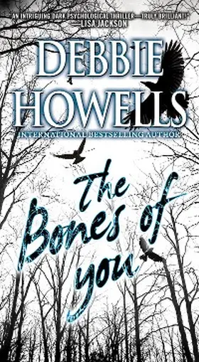 Howells |  The Bones of You | eBook | Sack Fachmedien