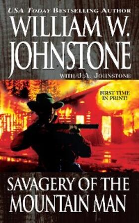 Johnstone |  Savagery of the Mountain Man | eBook | Sack Fachmedien