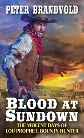 Brandvold |  Blood at Sundown | eBook | Sack Fachmedien