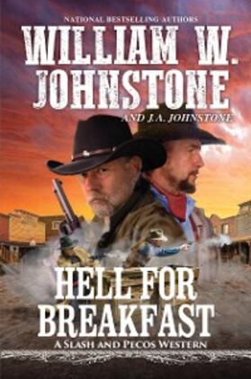 Johnstone |  Hell for Breakfast | eBook | Sack Fachmedien