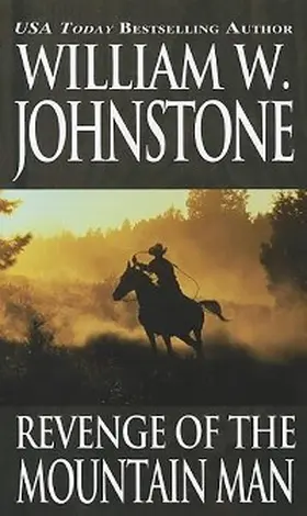 Johnstone |  Revenge of the Mountain Man | eBook | Sack Fachmedien