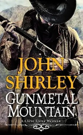 Shirley |  Gunmetal Mountain | eBook | Sack Fachmedien