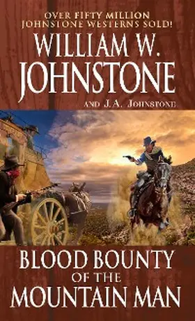 Johnstone |  Blood Bounty of the Mountain Man | eBook | Sack Fachmedien