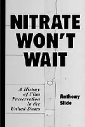 Slide |  Nitrate Won't Wait | Buch |  Sack Fachmedien