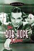 Neibaur |  The Bob Hope Films | Buch |  Sack Fachmedien
