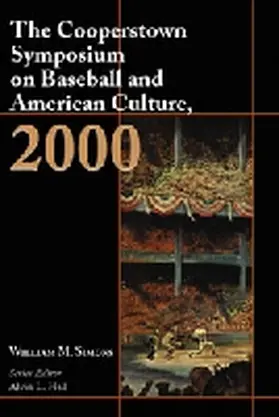 Hall |  The Cooperstown Symposium on Baseball and American Culture  2000 | Buch |  Sack Fachmedien