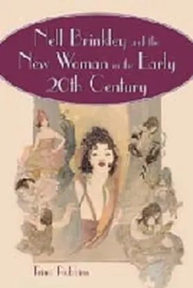 Robbins |  Nell Brinkley and the New Woman in the Early 20th Century | Buch |  Sack Fachmedien
