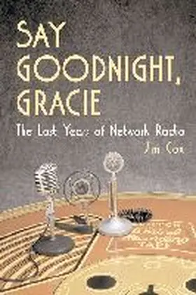 Cox |  Say Goodnight, Gracie | Buch |  Sack Fachmedien