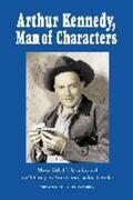 Lohrke / Macksoud / Smith |  Arthur Kennedy, Man of Characters | Buch |  Sack Fachmedien