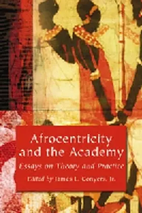Conyers |  Afrocentricity and the Academy | Buch |  Sack Fachmedien