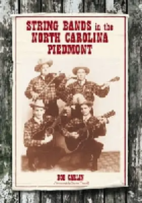 Carlin |  String Bands in the North Carolina Piedmont | Buch |  Sack Fachmedien