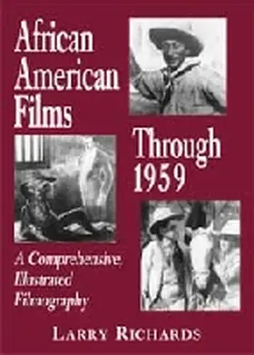 Richards |  African American Films Through 1959 | Buch |  Sack Fachmedien