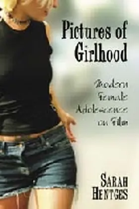 Hentges |  Pictures of Girlhood | Buch |  Sack Fachmedien