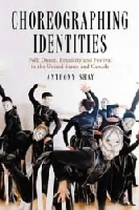 Shay |  Choreographing Identities | Buch |  Sack Fachmedien