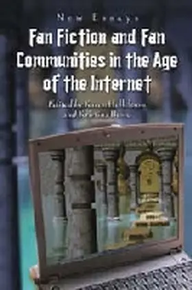 Hellekson / Busse |  Fan Fiction and Fan Communities in the Age of the Internet | Buch |  Sack Fachmedien
