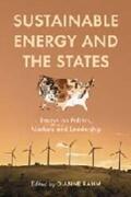 Rahm |  Sustainable Energy and the States | Buch |  Sack Fachmedien