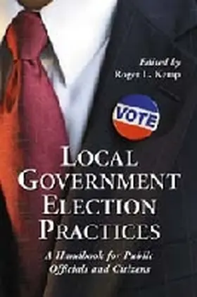 Kemp |  Local Government Election Practices | Buch |  Sack Fachmedien