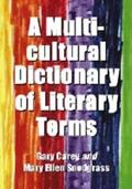 Carey / Snodgrass |  A Multicultural Dictionary of Literary Terms | Buch |  Sack Fachmedien