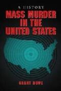 Duwe |  Mass Murder in the United States | Buch |  Sack Fachmedien