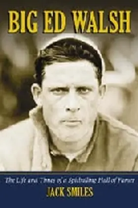 Smiles |  Big Ed Walsh | Buch |  Sack Fachmedien