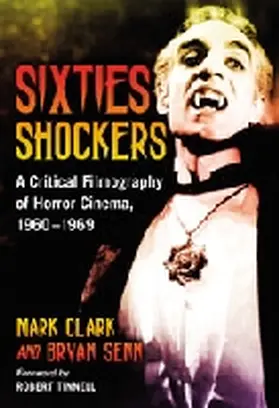 Clark |  Sixties Shockers | Buch |  Sack Fachmedien