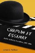 Neibaur |  Chaplin at Essanay | Buch |  Sack Fachmedien