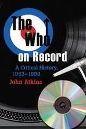 Atkins |  The Who on Record | Buch |  Sack Fachmedien