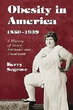  Obesity in America, 1850-1939 | Buch |  Sack Fachmedien