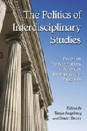 Augsburg / Henry |  The Politics of Interdisciplinary Studies | Buch |  Sack Fachmedien