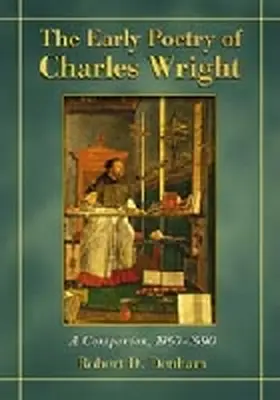 Denham |  The Early Poetry of Charles Wright | Buch |  Sack Fachmedien