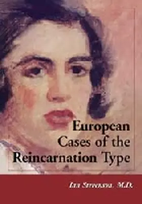 Stevenson |  European Cases of the Reincarnation Type | Buch |  Sack Fachmedien