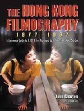 Charles |  The Hong Kong Filmography, 1977-1997 | Buch |  Sack Fachmedien