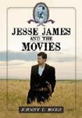 Boggs |  Jesse James and the Movies | Buch |  Sack Fachmedien