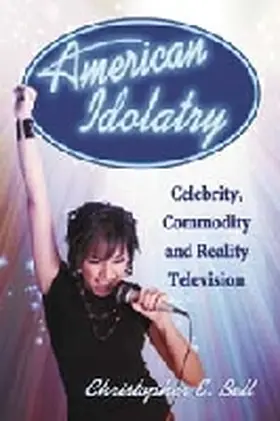 Bell |  American Idolatry | Buch |  Sack Fachmedien