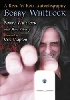 Whitlock / Roberty |  Bobby Whitlock | Buch |  Sack Fachmedien